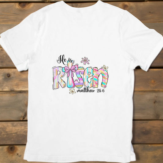 He Is Risen T-Shirt